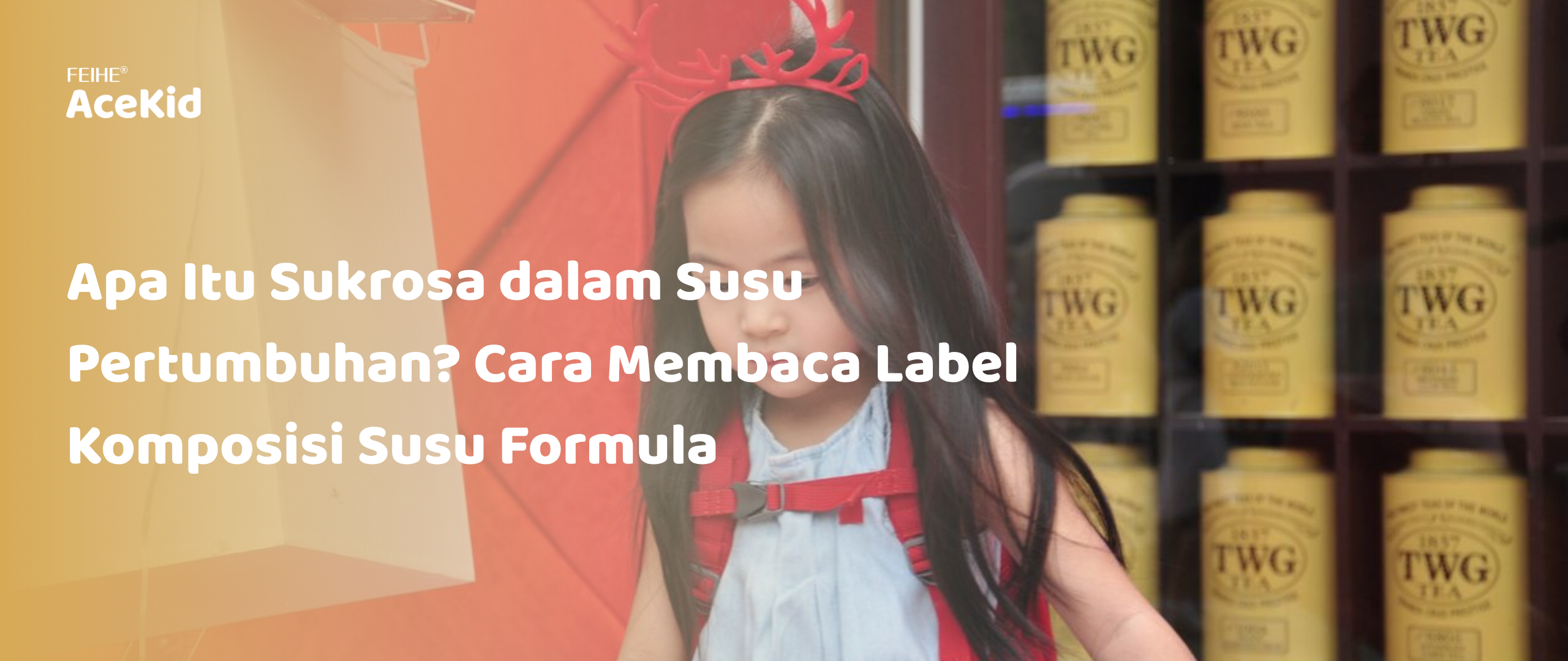Apa Itu Sukrosa dalam Susu Pertumbuhan? Cara Membaca Label Komposisi Susu Formula