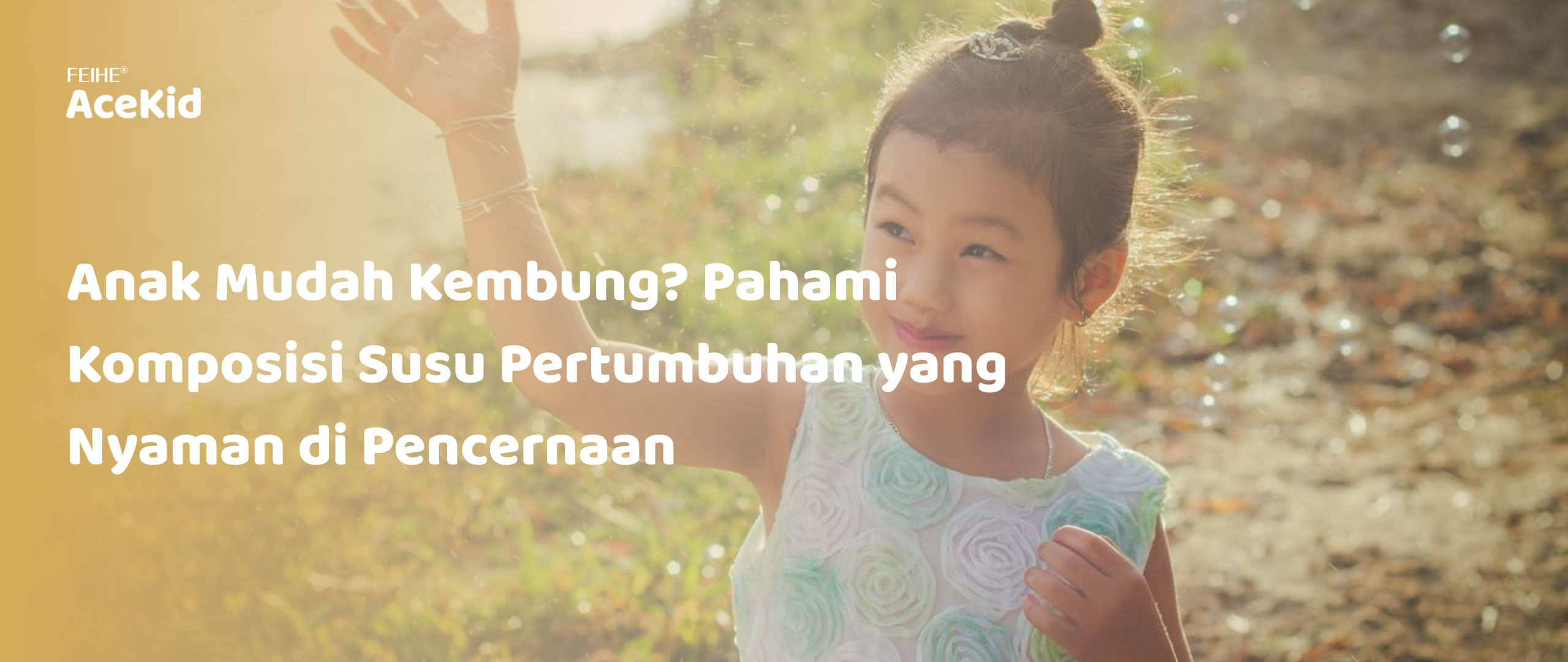 Anak Mudah Kembung? Pahami Komposisi Susu Pertumbuhan yang Nyaman di Pencernaan